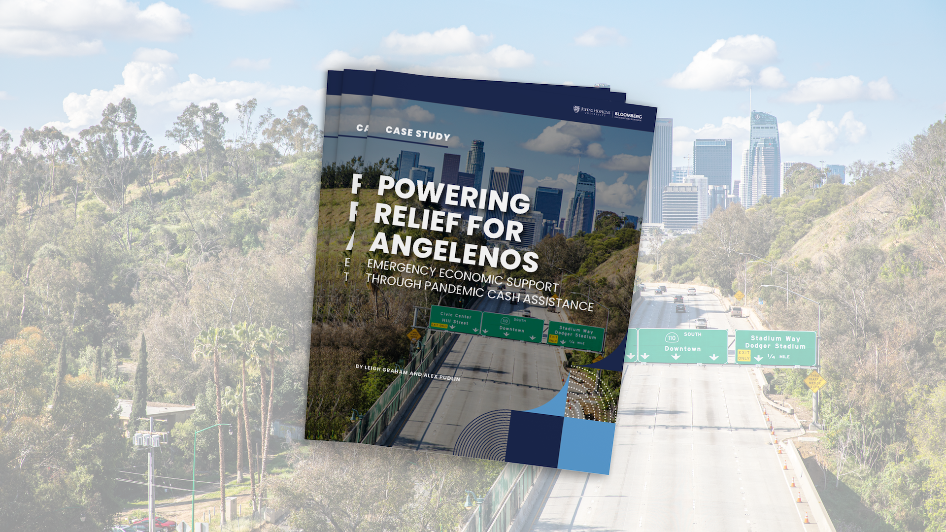 Cover design for the Powering Relief For Angelenos: Emergency Economic Support Through Pandemic Direct Cash Assistance case study with a photo of the 110 South freeway leading into Los Angeles in the background.
