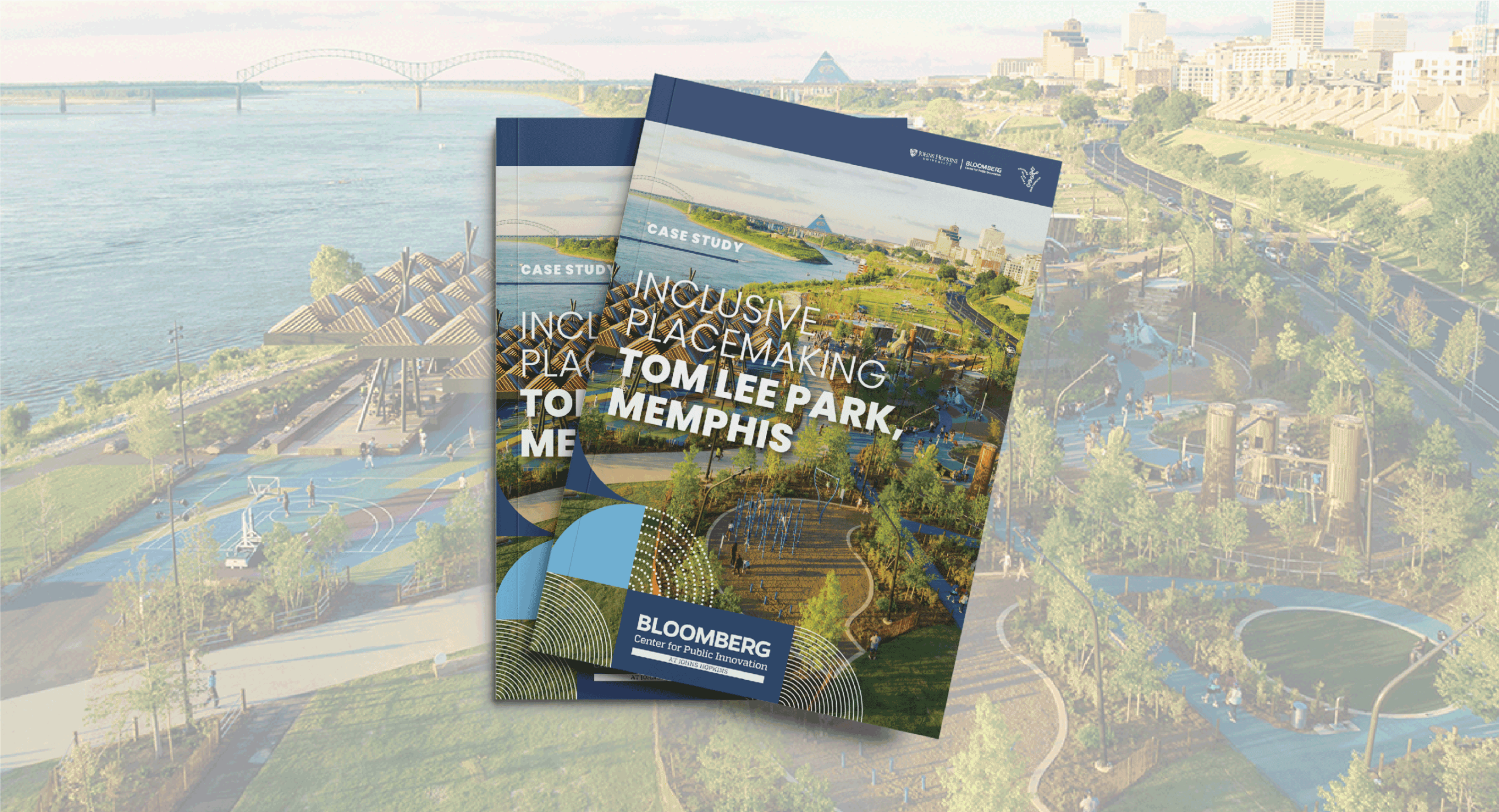 Cover design for Inclusive Placemaking: Tom Lee Park, Memphis case study in foreground with long-range shot of Tom Lee Park in Memphis, Tennessee in the background.